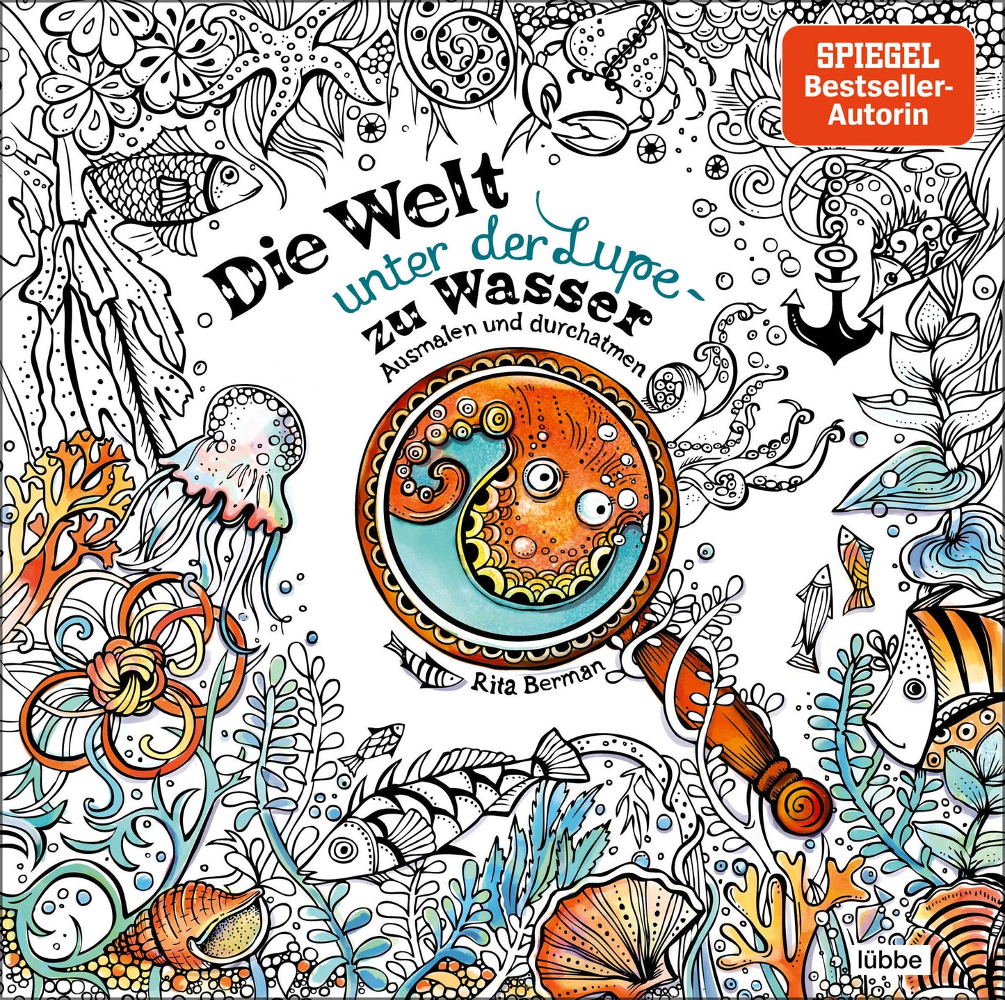 Malbuch "Die Welt unter der Lupe zu Wasser" von Rita Berman